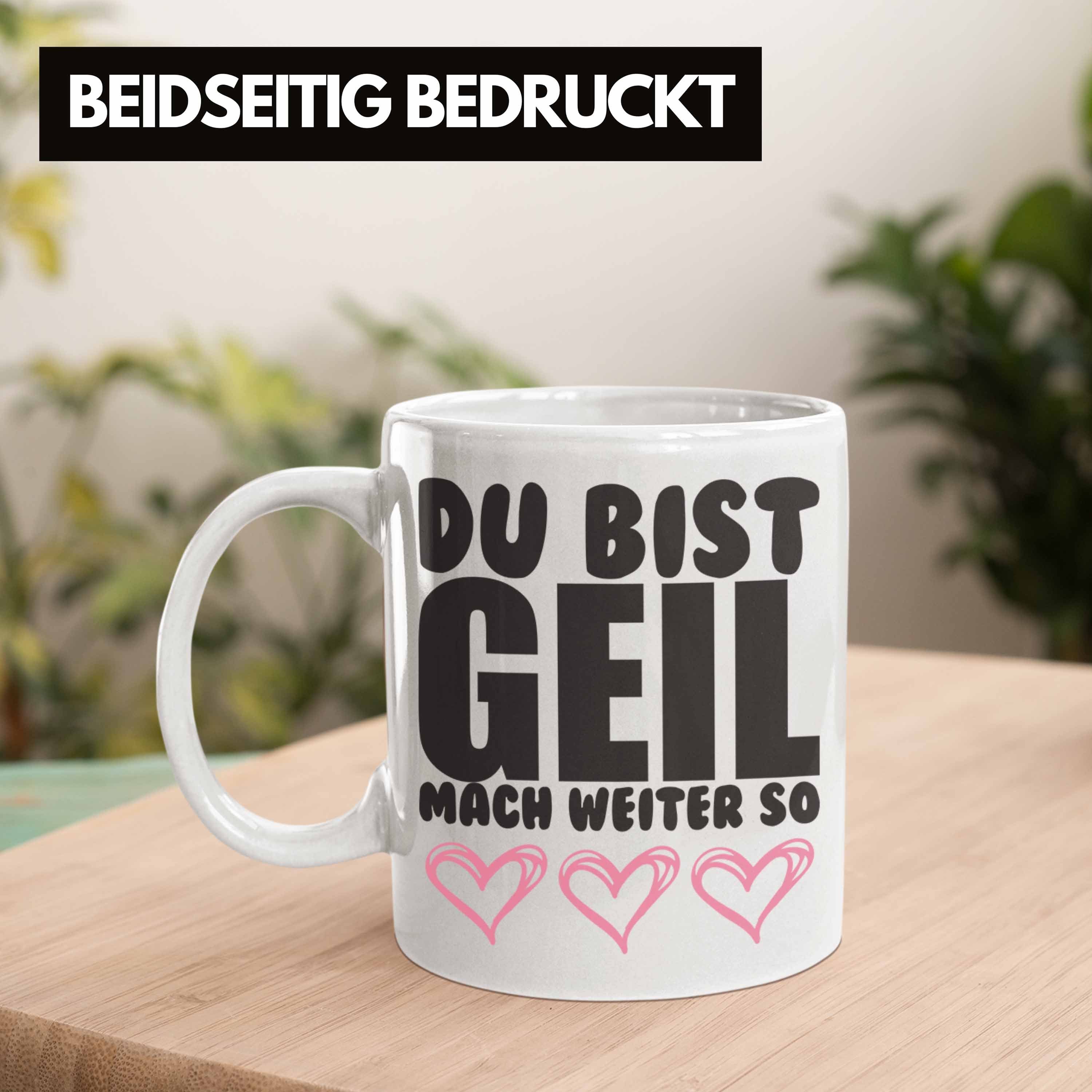 Trendation Lustige Du Bist mit Mach Geil Kollege Weiss - Spruch Tasse Freundin So - Geschenk Tasse Beste Weiter Trendation