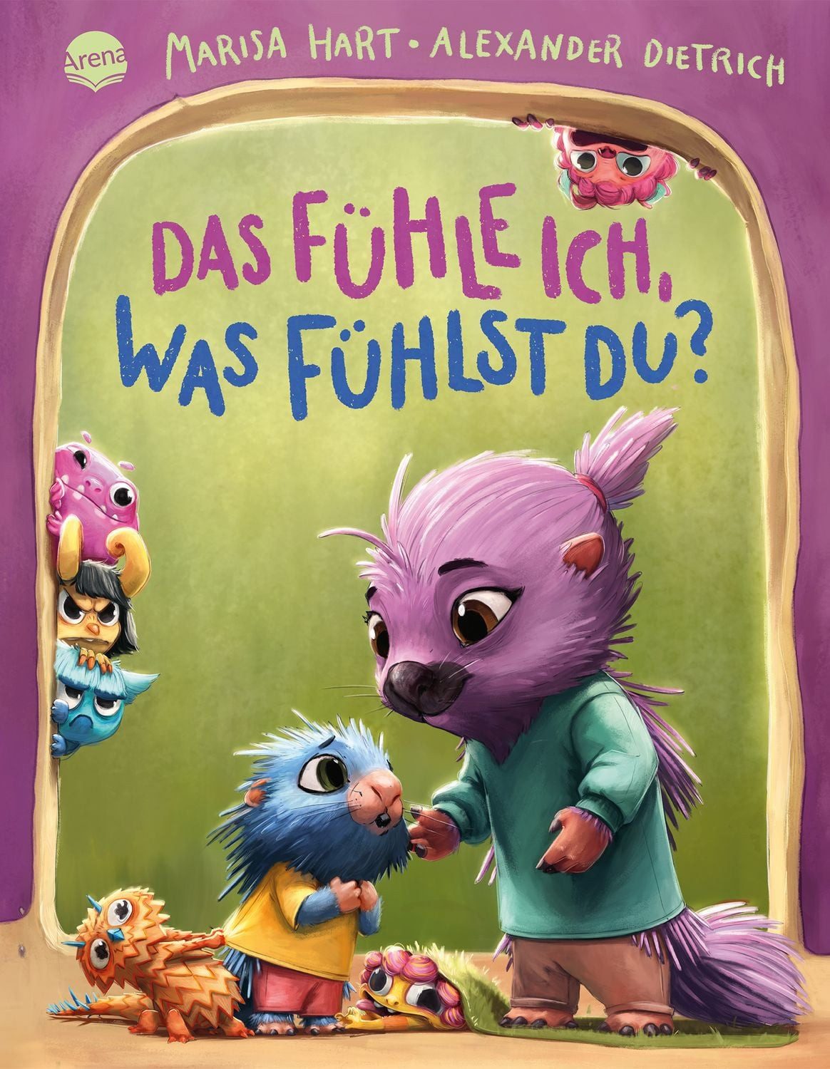 Das fühle ich, was fühlst du? Eine Bilderbuchgeschichte mit Reimen / Marisa Hart, Ein berührendes Bilderbuch für Kinder ab 3 Jahren über Zuwendung in der Familie und intensive Gefühle im Alltag von Eltern und Kind