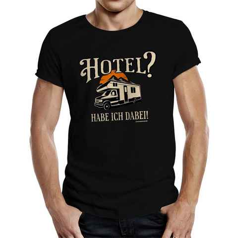 RAHMENLOS® T-Shirt Geschenk für Wohnmobilfahrer - Hotel habe ich dabei