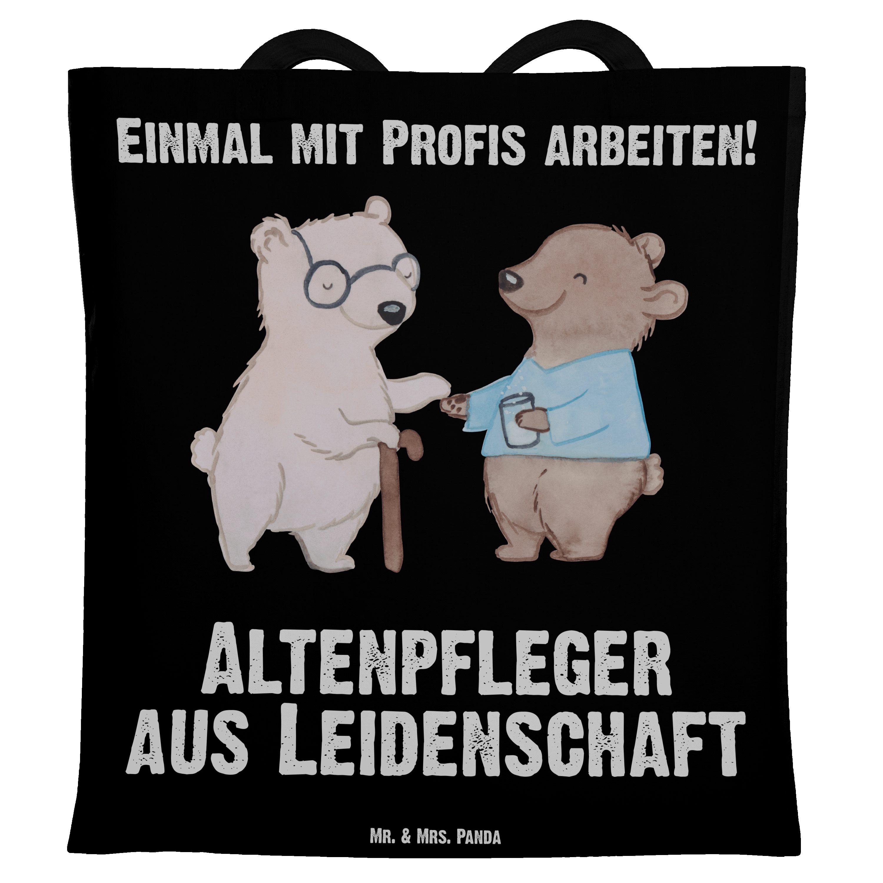 Mr. & Mrs. Panda Tragetasche Altenpfleger aus Leidenschaft - Schwarz - Geschenk, Altenheim Eröffnu (1-tlg)