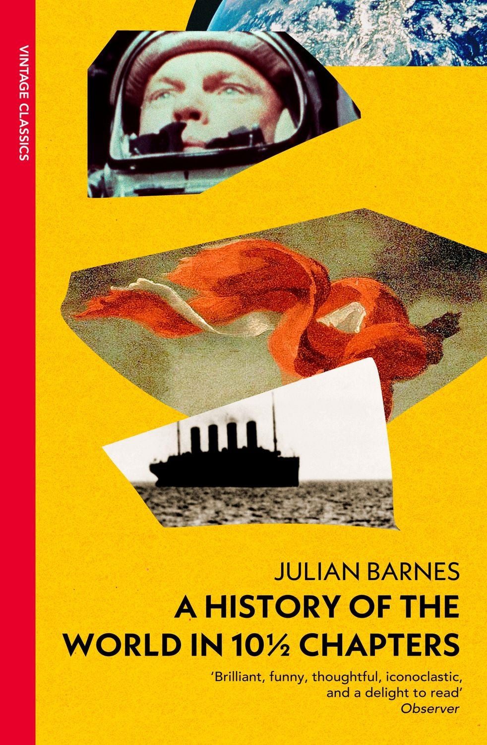 A History of the World in 10 1/2 Chapters / Julian Barnes, (Vintage Past)