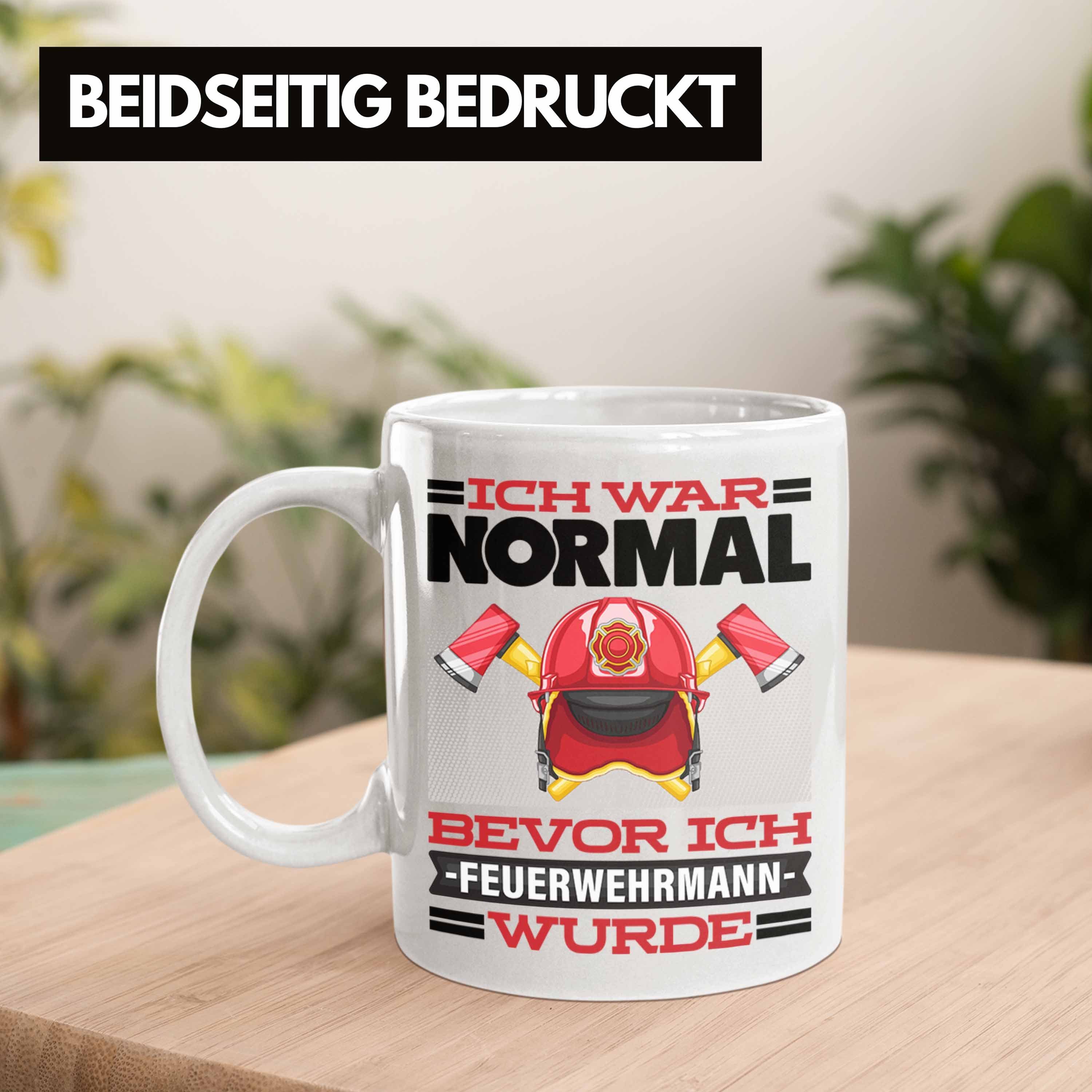 Tasse Bevo für Geschenk Tasse War Ich Feuerwehrmann Weiss Normal Trendation Feuerwehr Spruch