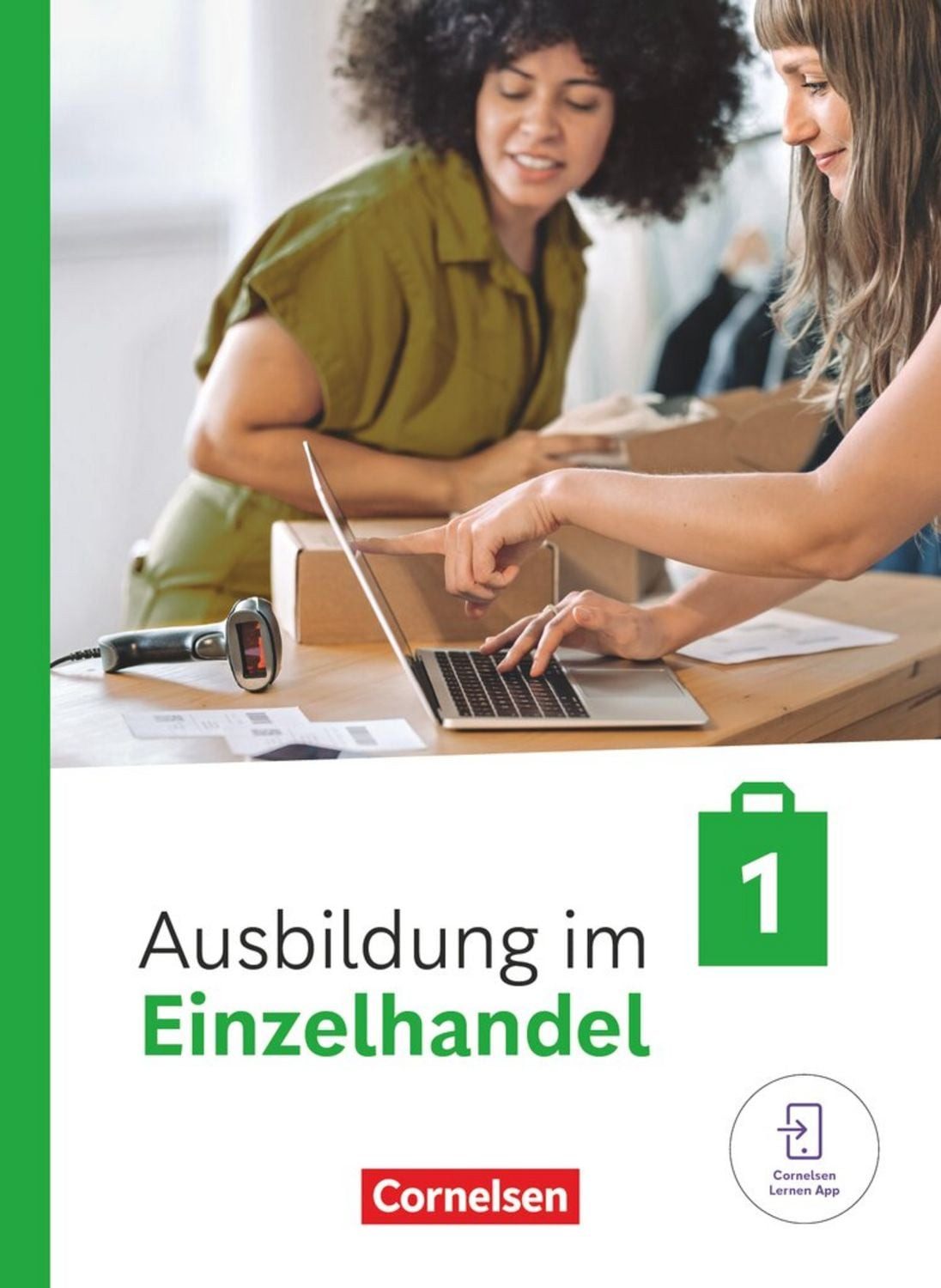 Ausbildung im Einzelhandel - Ausgabe 2024 - 1. Ausbildungsjahr / Roswitha Pütz, Christian Fritz, Antje Kost, Klaus Otte, Michael Piek