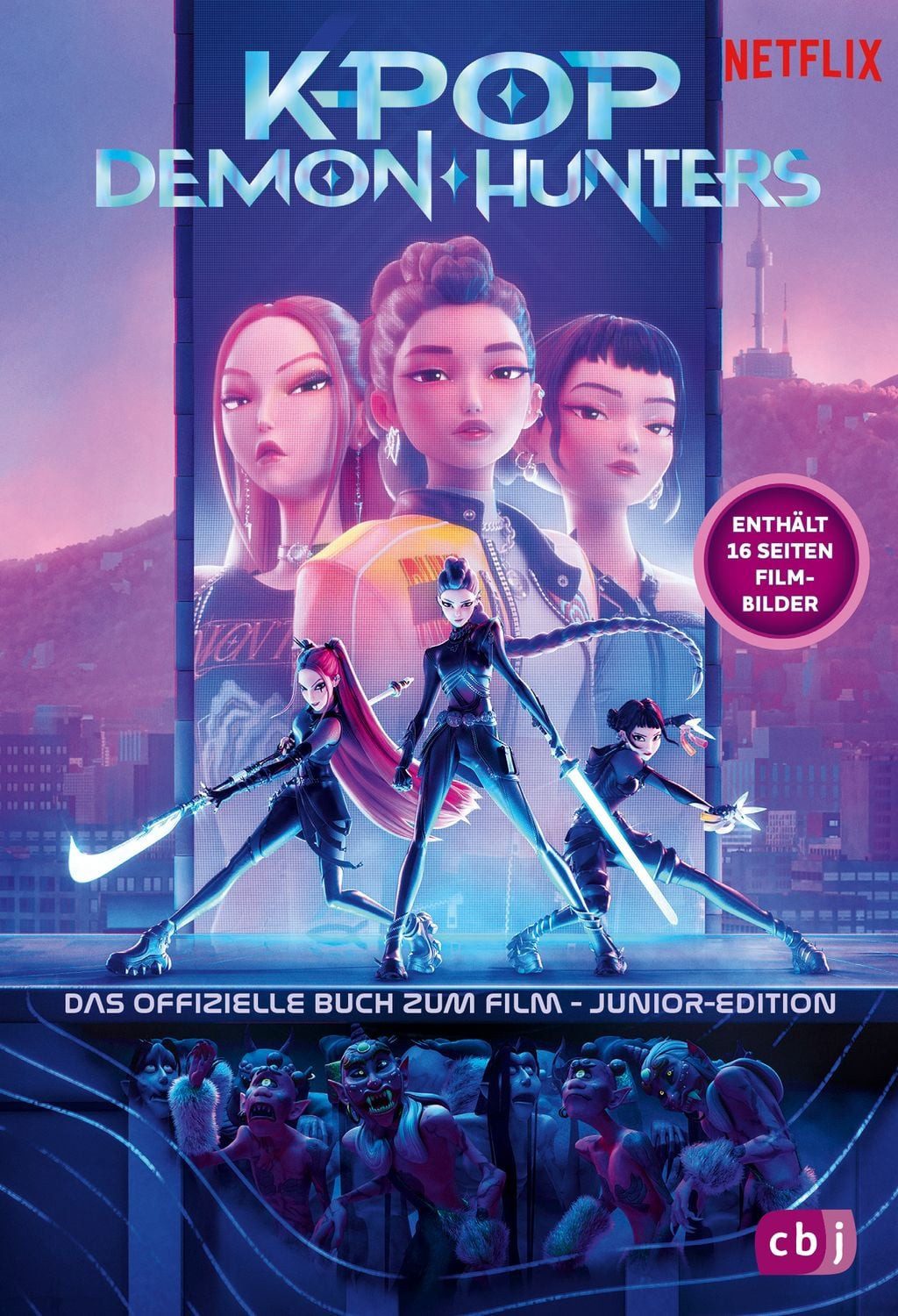 KPop Demon Hunters - Das offizielle Buch zum Film - Junior-Edition / Jessica Yoon