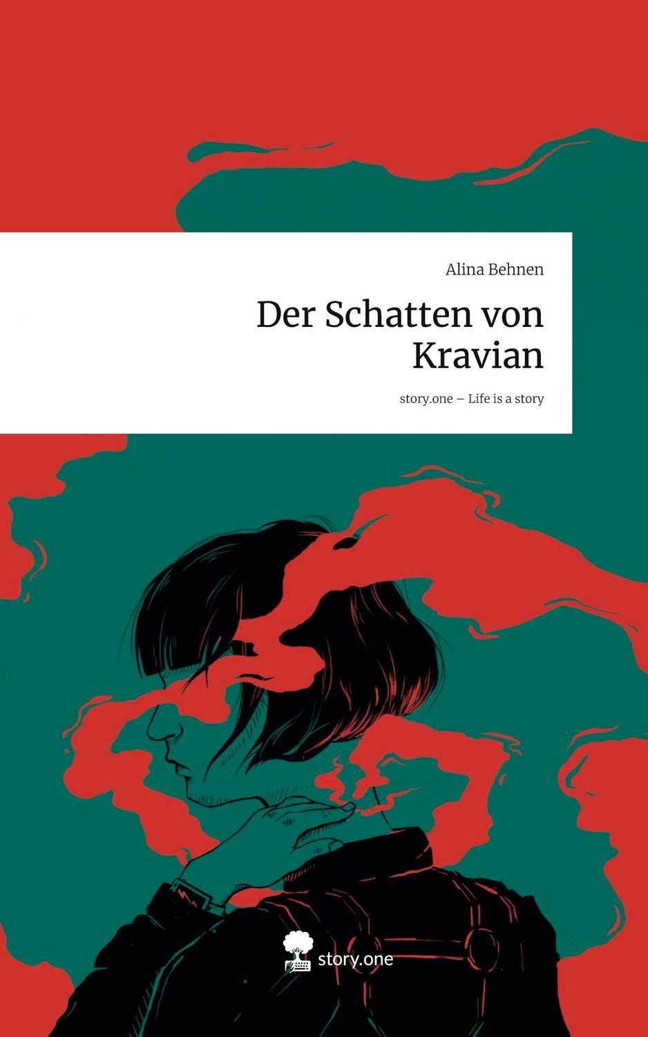 Der Schatten von Kravian. Life is a Story - story.one / Alina Behnen