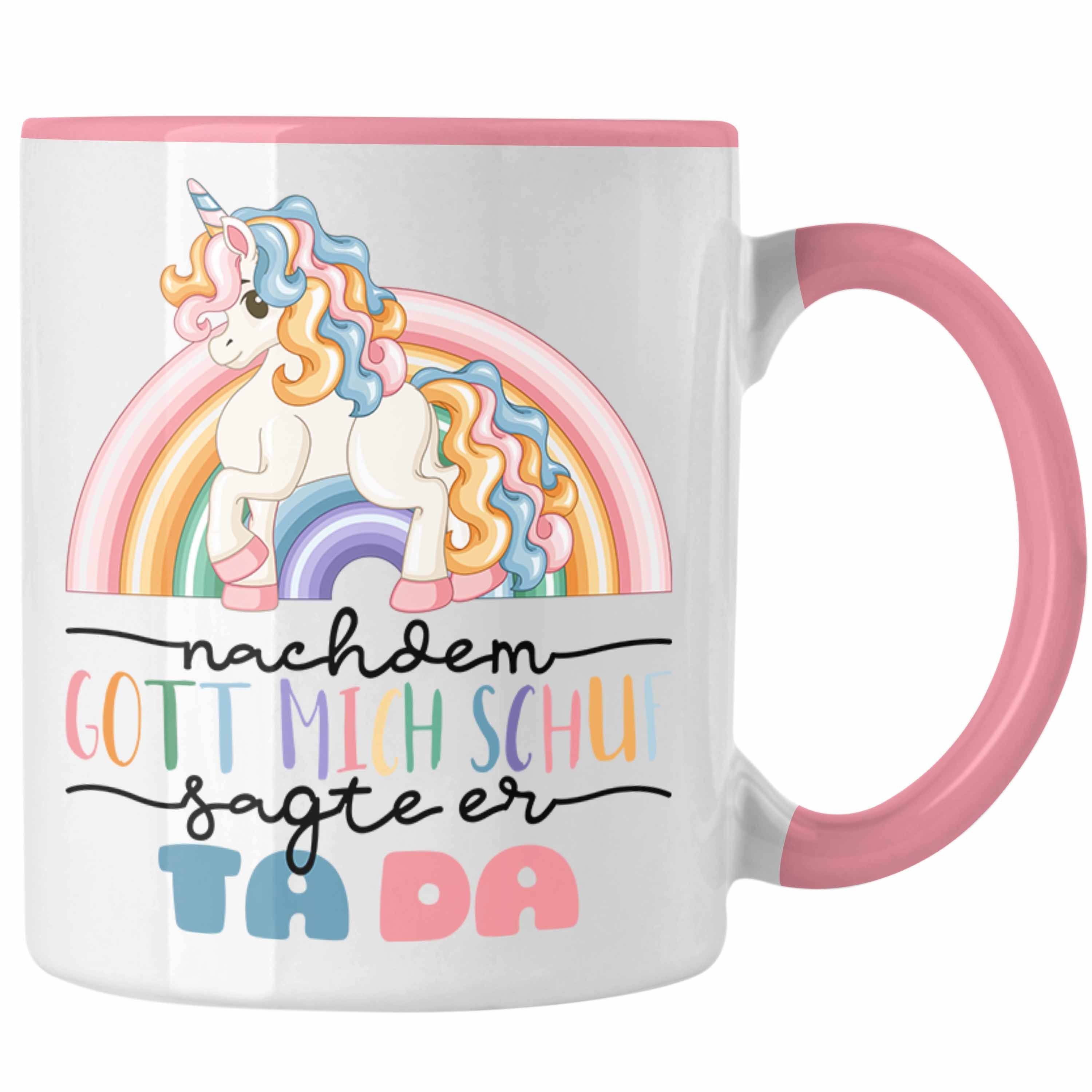 Gott Rosa Lustige S Tasse Spruch Humor Mich Schuf mit Tasse Nachdem Trendation Kaffee-Becher