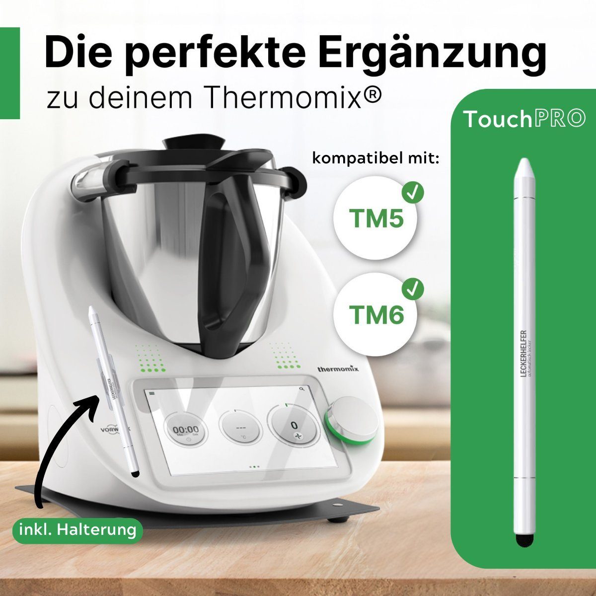 Leckerhelfer - automatisch Lecker Küchenmaschinen Zubehör-Set TouchPRO + Halterung – passend für den Thermomix TM7, TM6, TM5 Display, Zubehör für Thermomix TM6 und TM5