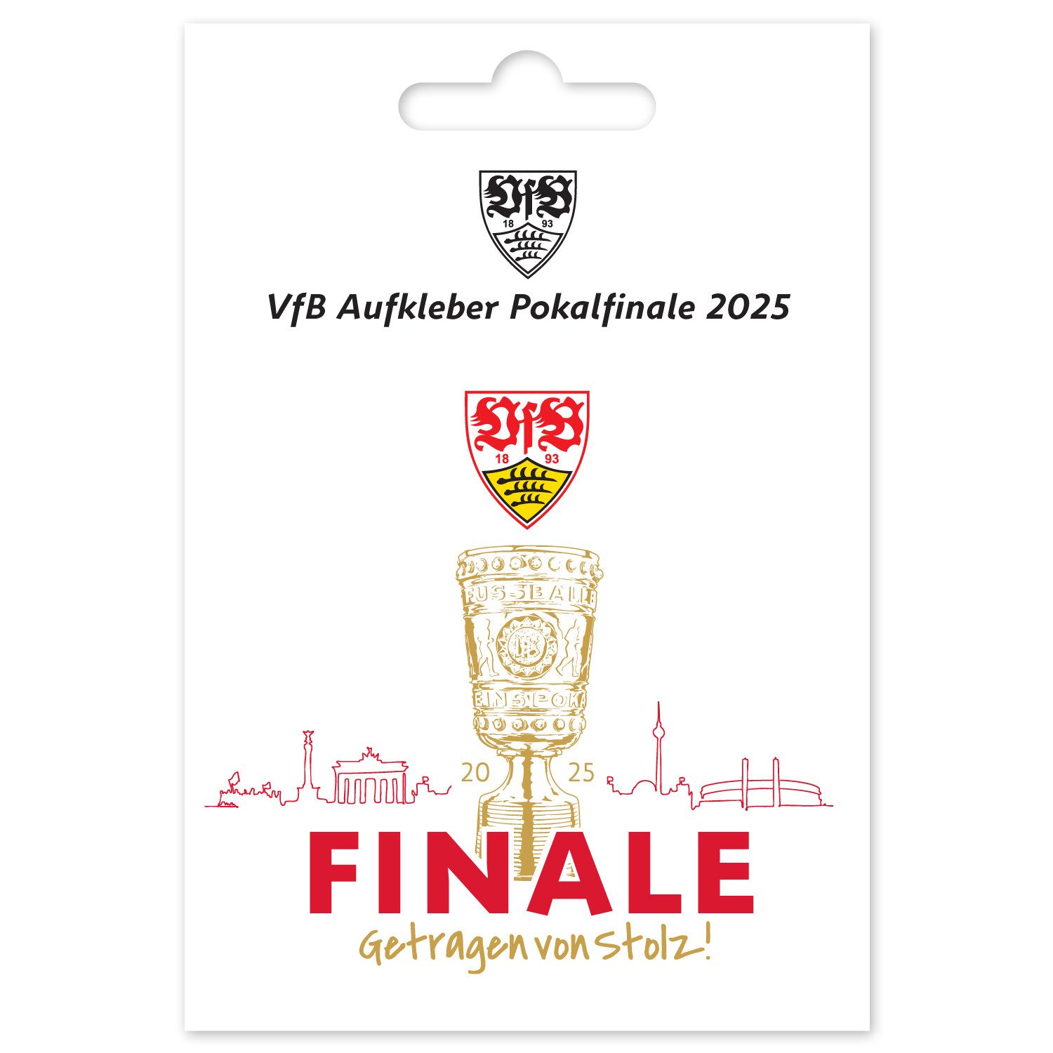 VfB Stuttgart Aufkleber VfB Stuttgart Aufkleber Pokalfinale 2025 85 x 85 mm