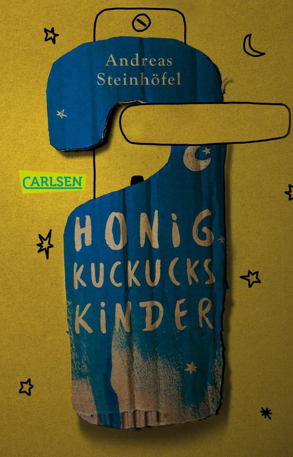 Honigkuckuckskinder / Andreas Steinhöfel