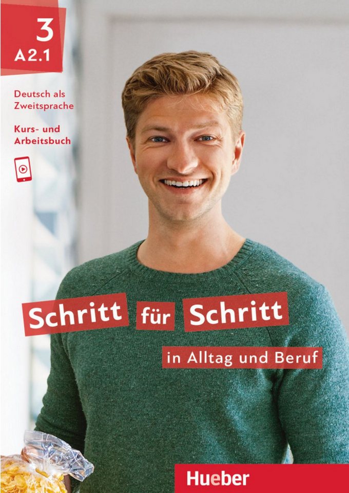 Schritt für Schritt in Alltag und Beruf 3 / Daniela Niebisch, Sylvette Penning-Hiemstra, Angela Pude, Franz Specht, Monika Reimann