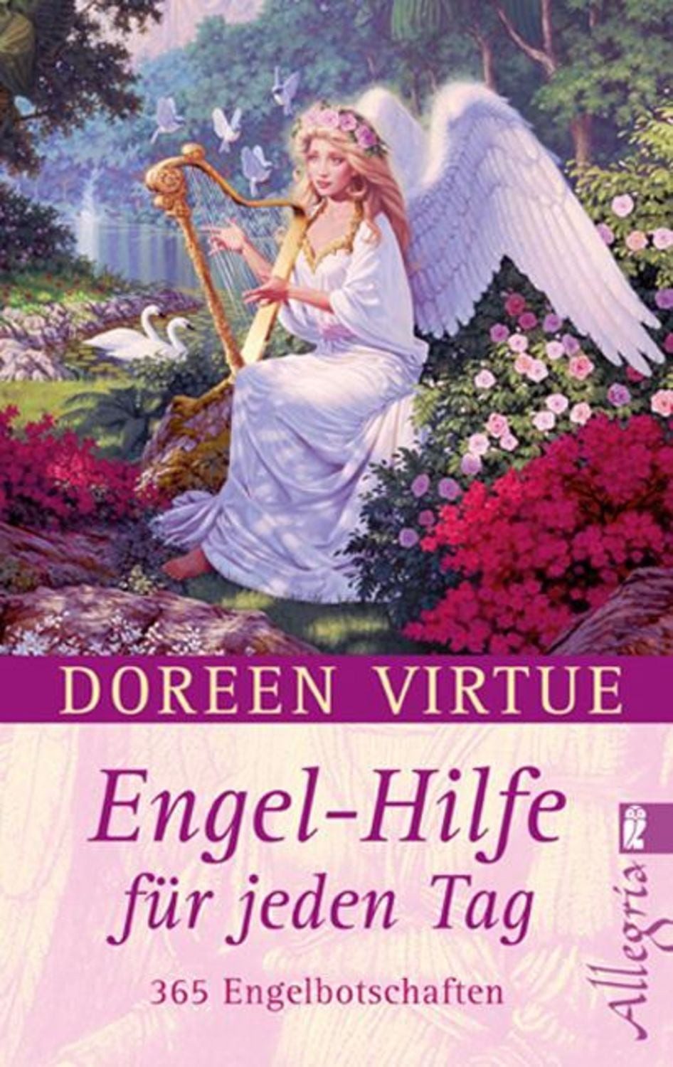 Engel-Hilfe für jeden Tag / Doreen Virtue