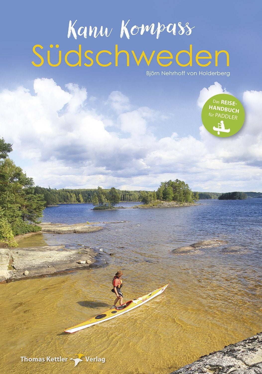 Kanu Kompass Südschweden / Björn Nehrhoff Holderberg