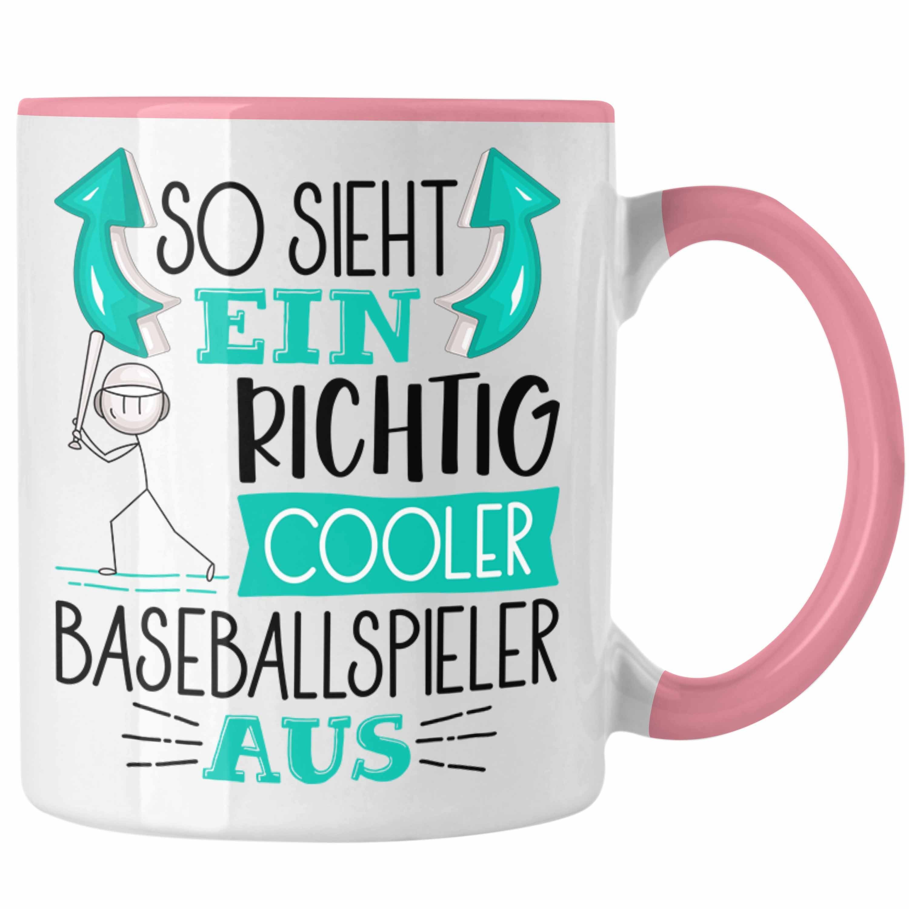 Trendation Tasse So Sieht Ein Richtig Cooler Baseballspieler Aus Geschenk Tasse Lustig Rosa