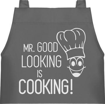 Shirtracer Kochschürze Mr. Good Looking is cooking, (1-tlg), Kochschürze Herren Männer