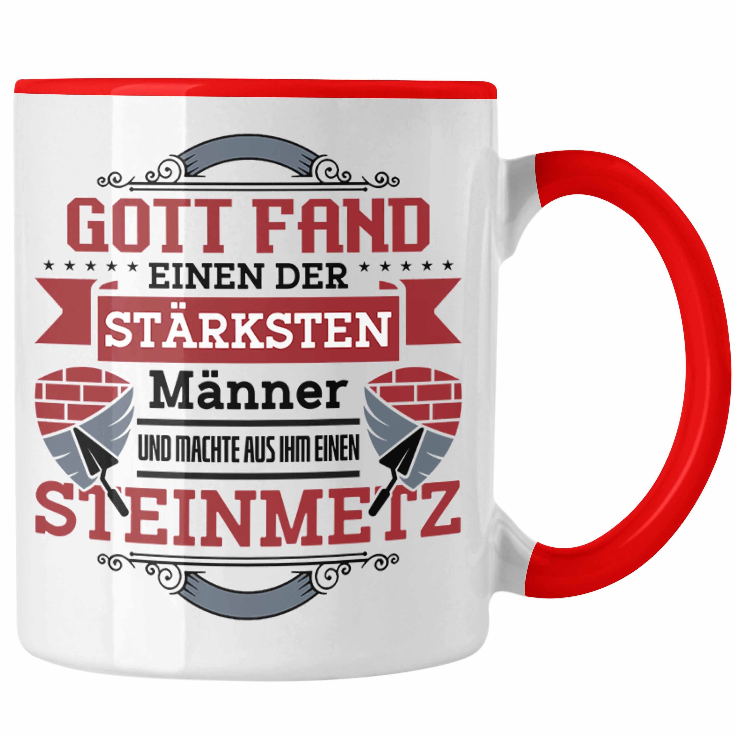Trendation Geschenkidee Steinmetz Rot Tasse Tasse Spruch Geschenk Spruch