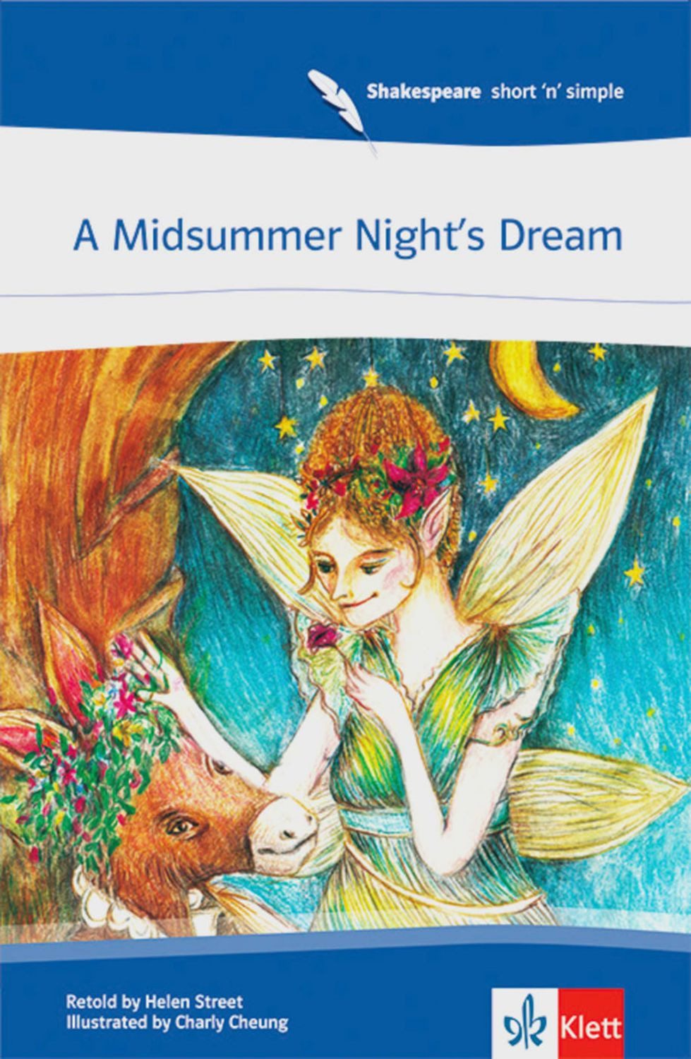 A Midsummer Night’s Dream / William Shakespeare