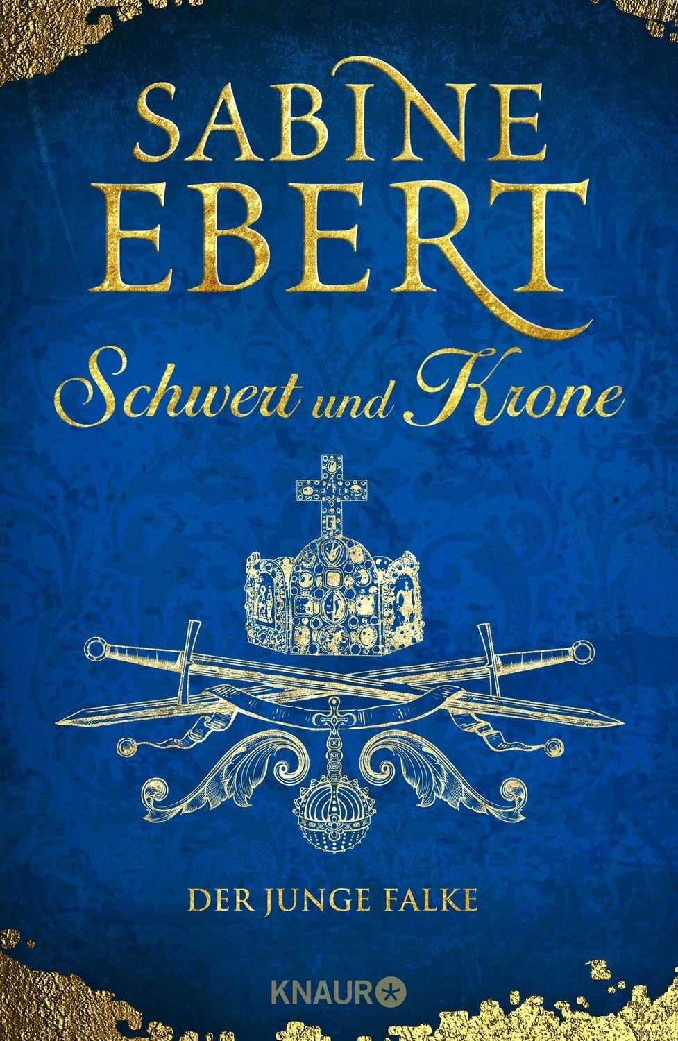 Belletristik Schwert und Krone Roman Sabine Ebert