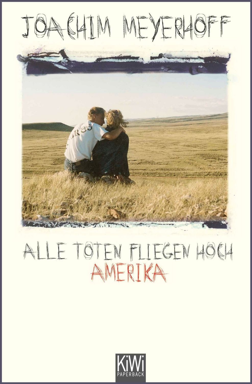 Alle Toten fliegen hoch / Joachim Meyerhoff
