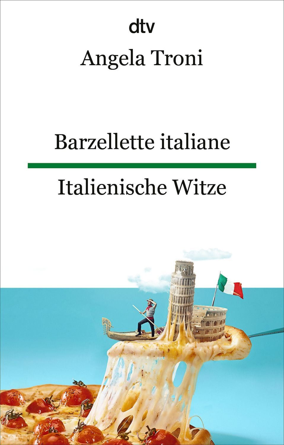 Barzellette italiane Italienische Witze / diverse