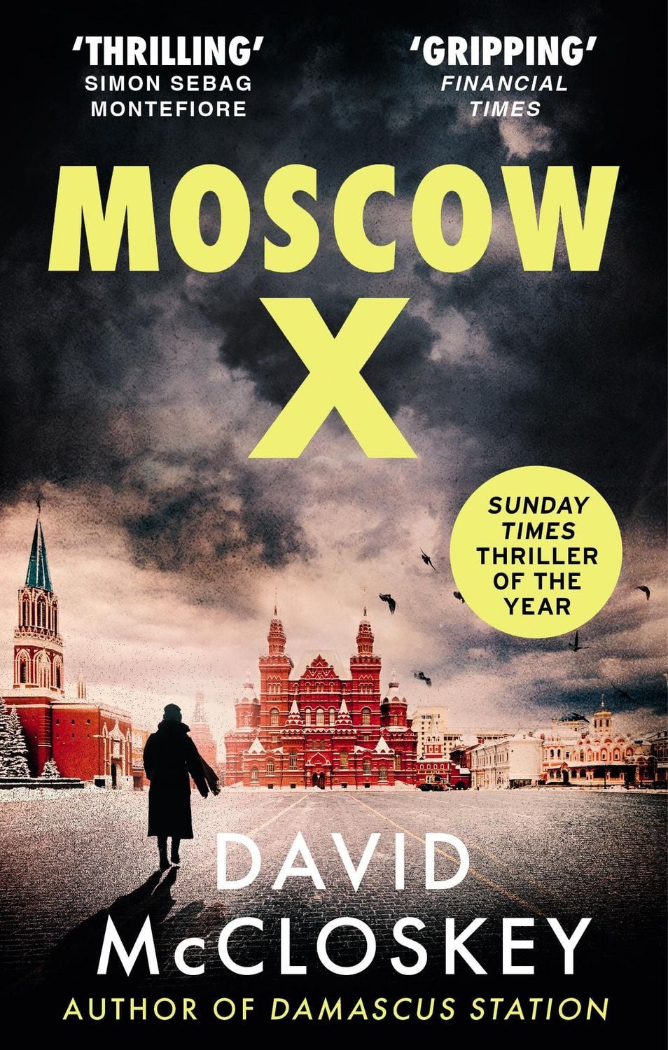 Moscow X / David McCloskey