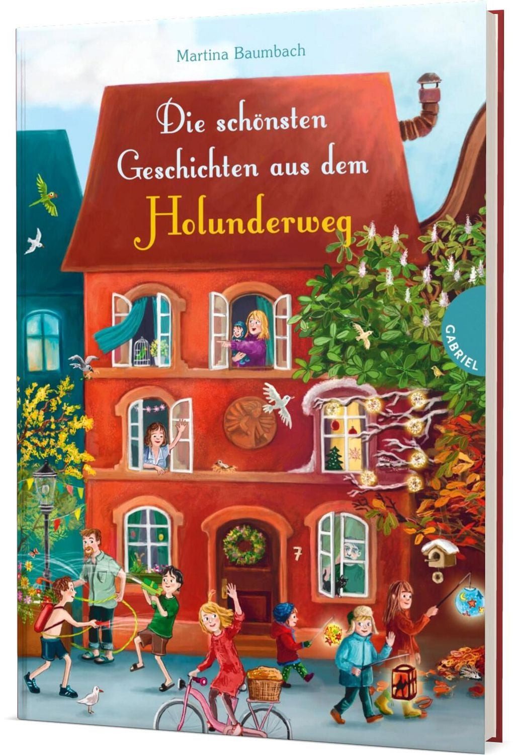 Die schönsten Geschichten aus dem Holunderweg / Martina Baumbach, Vorlesegeschichten für jede Jahreszeit