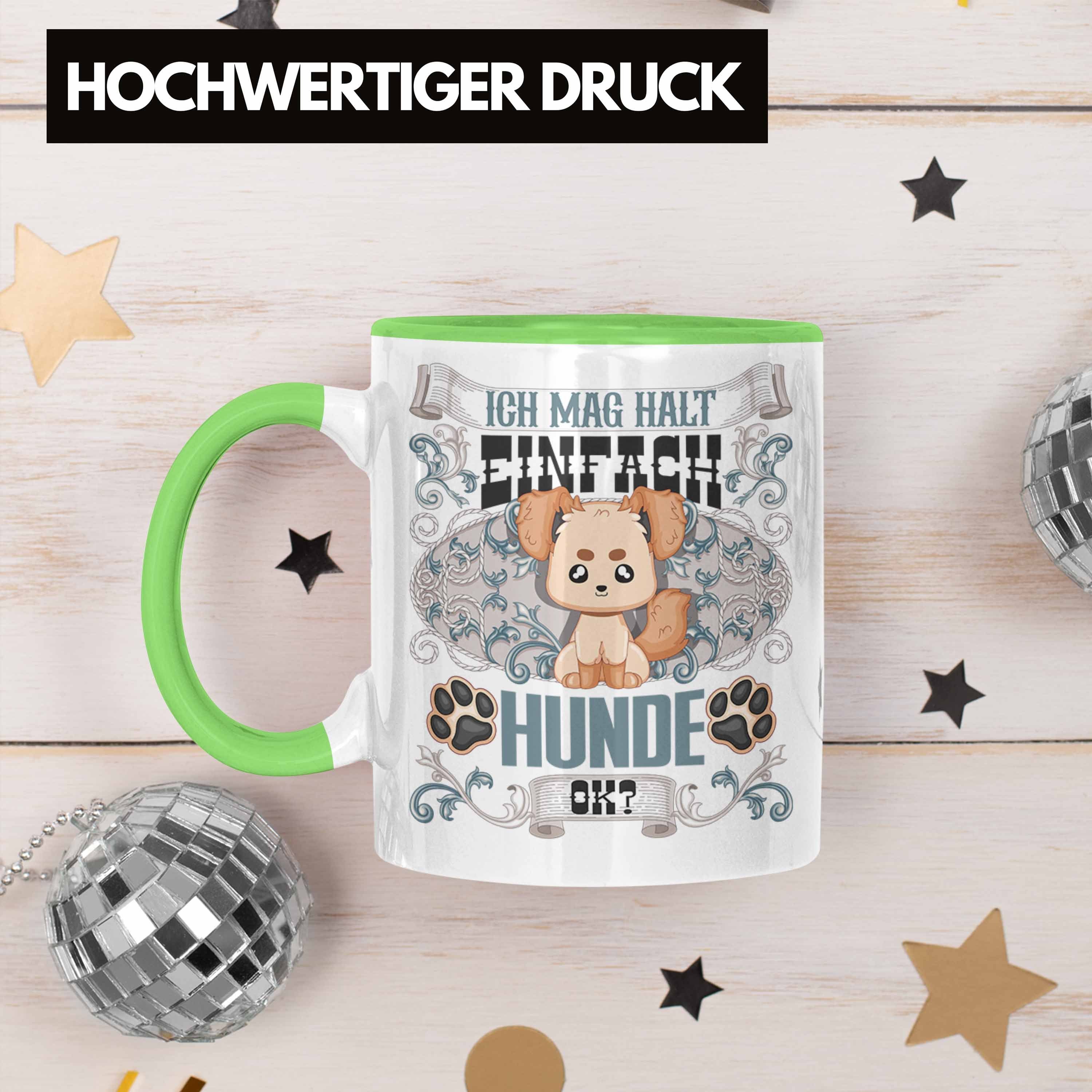 Tasse Grün - Trendation Besitzer Spruch Mama Trendation Hunde Tasse Hunde Geschenk Geschenki