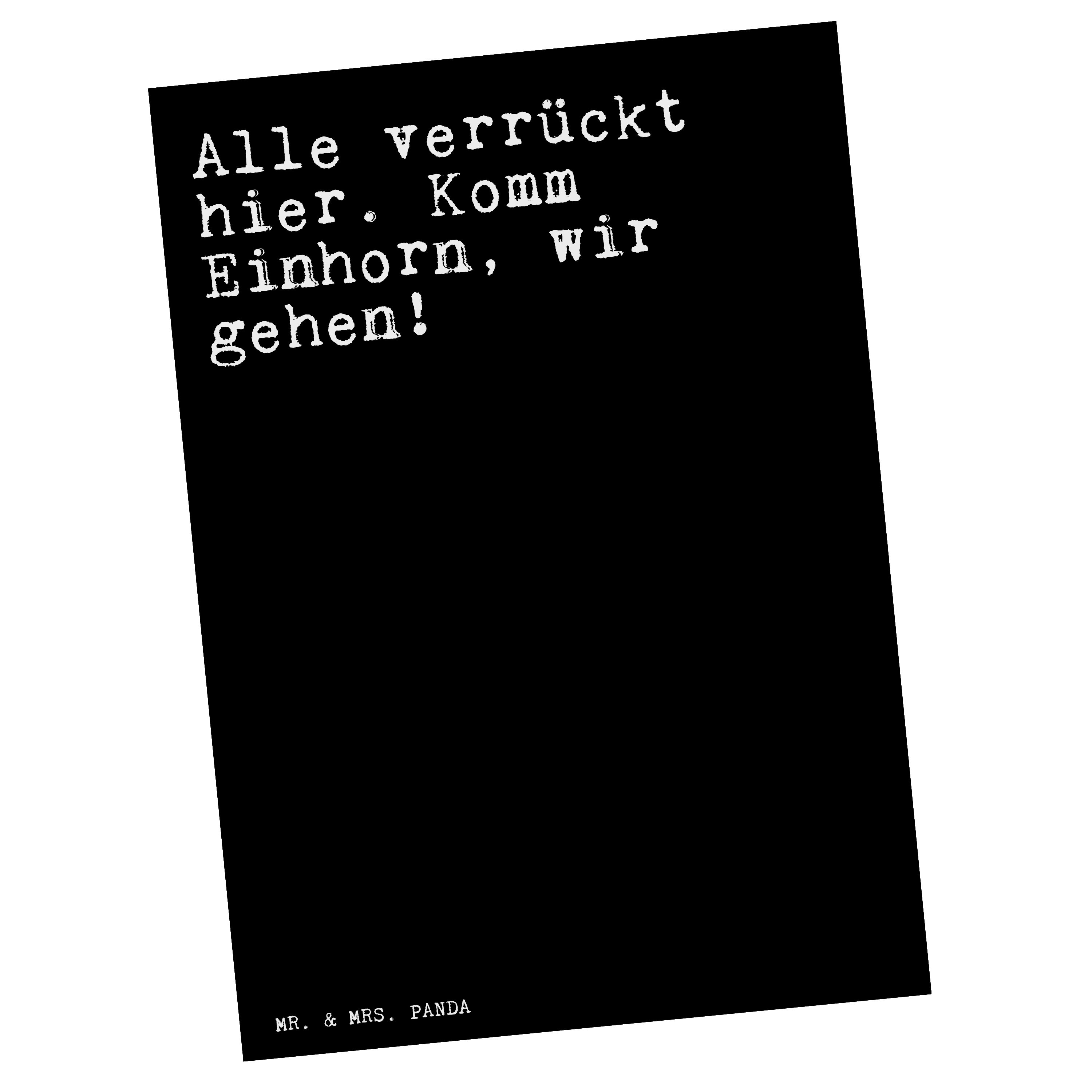 Mr. & Mrs. Panda Postkarte »Alle verrückt hier. Komm... Schwarz