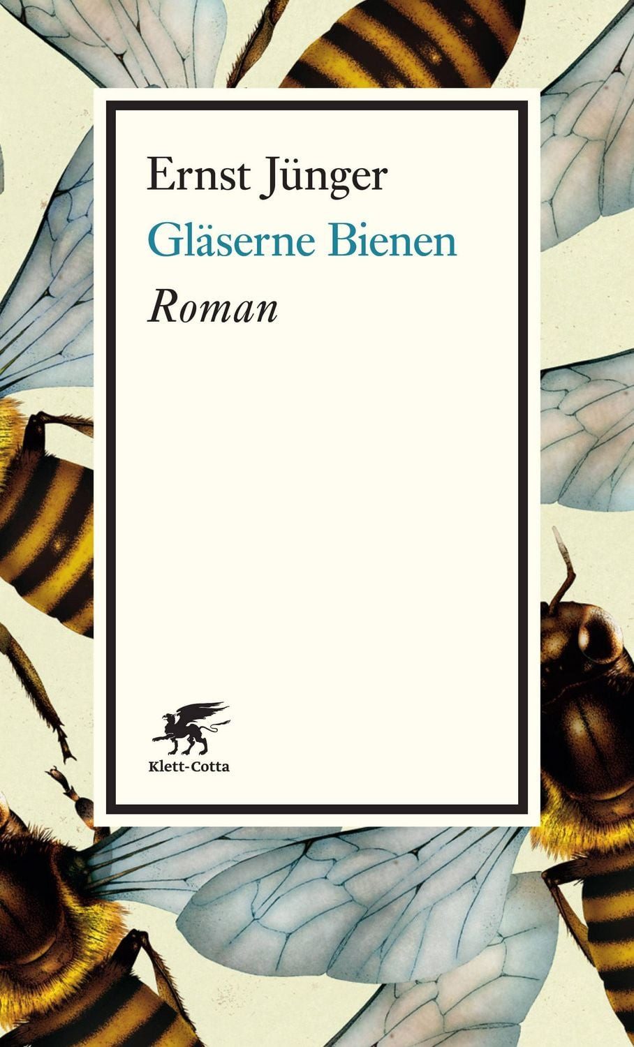 Gläserne Bienen / Ernst Jünger