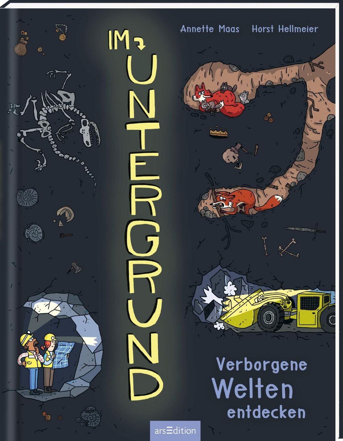 Im Untergrund / Annette Maas
