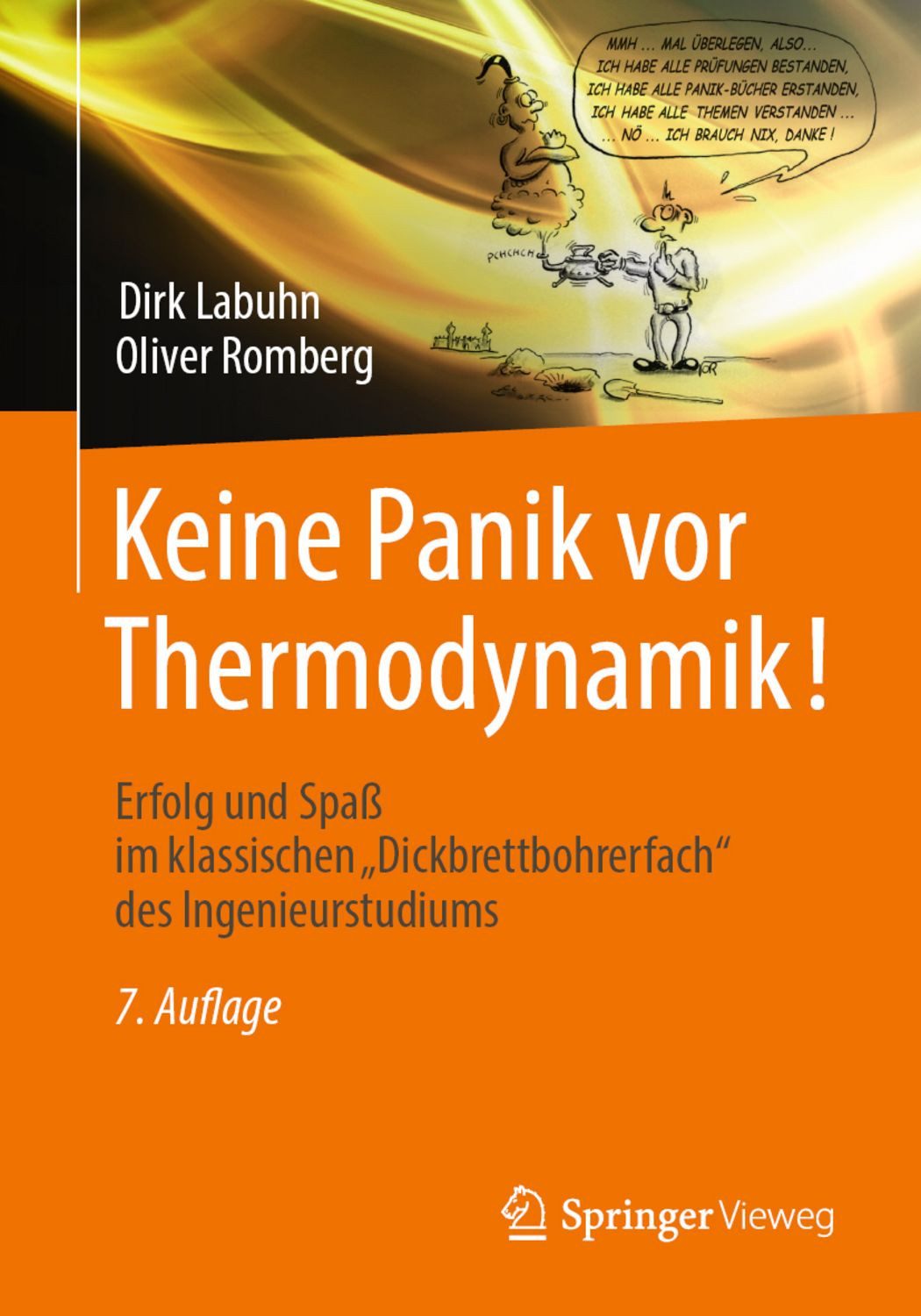 Keine Panik vor Thermodynamik! / Dirk Labuhn, Oliver Romberg