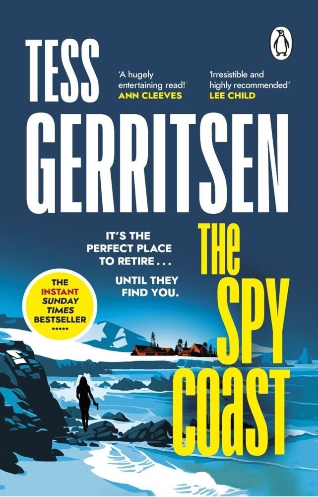 Belletristik The Spy Coast The unmissable, brand new series from No.1 bestselling a Tess Gerritsen