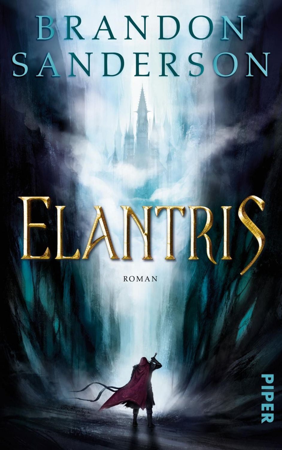 Elantris / Brandon Sanderson