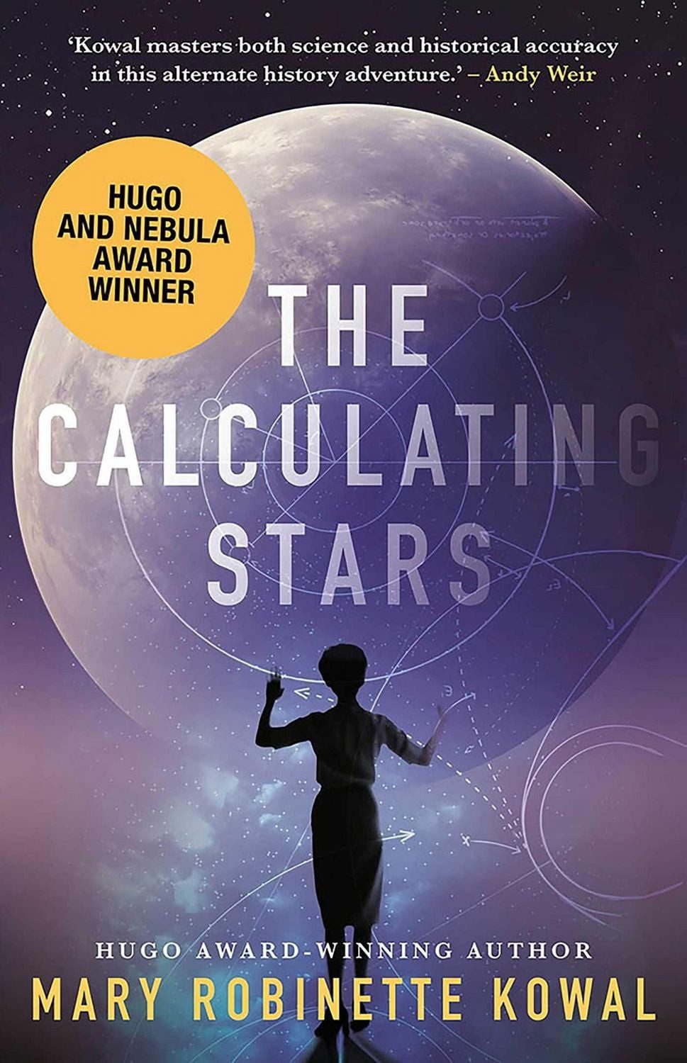The Calculating Stars / Mary Robinette Kowal