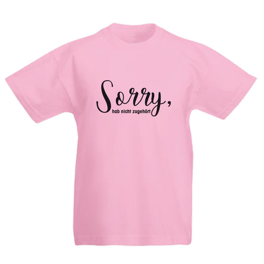 T-Shirt Sorry, hab nicht zugehört