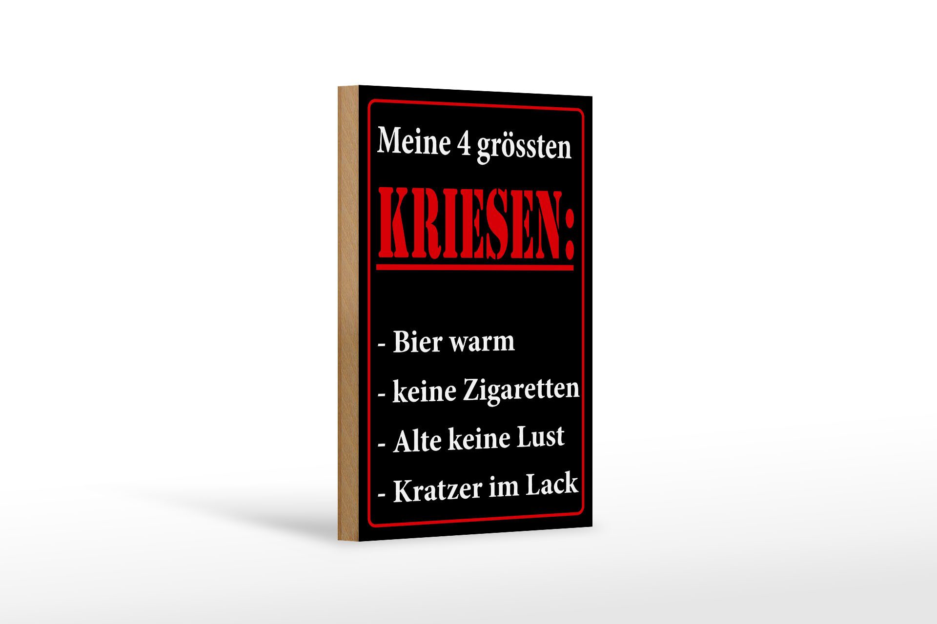 Holzbild Spruch 12x18cm Meine 4 grössten Kriesen
