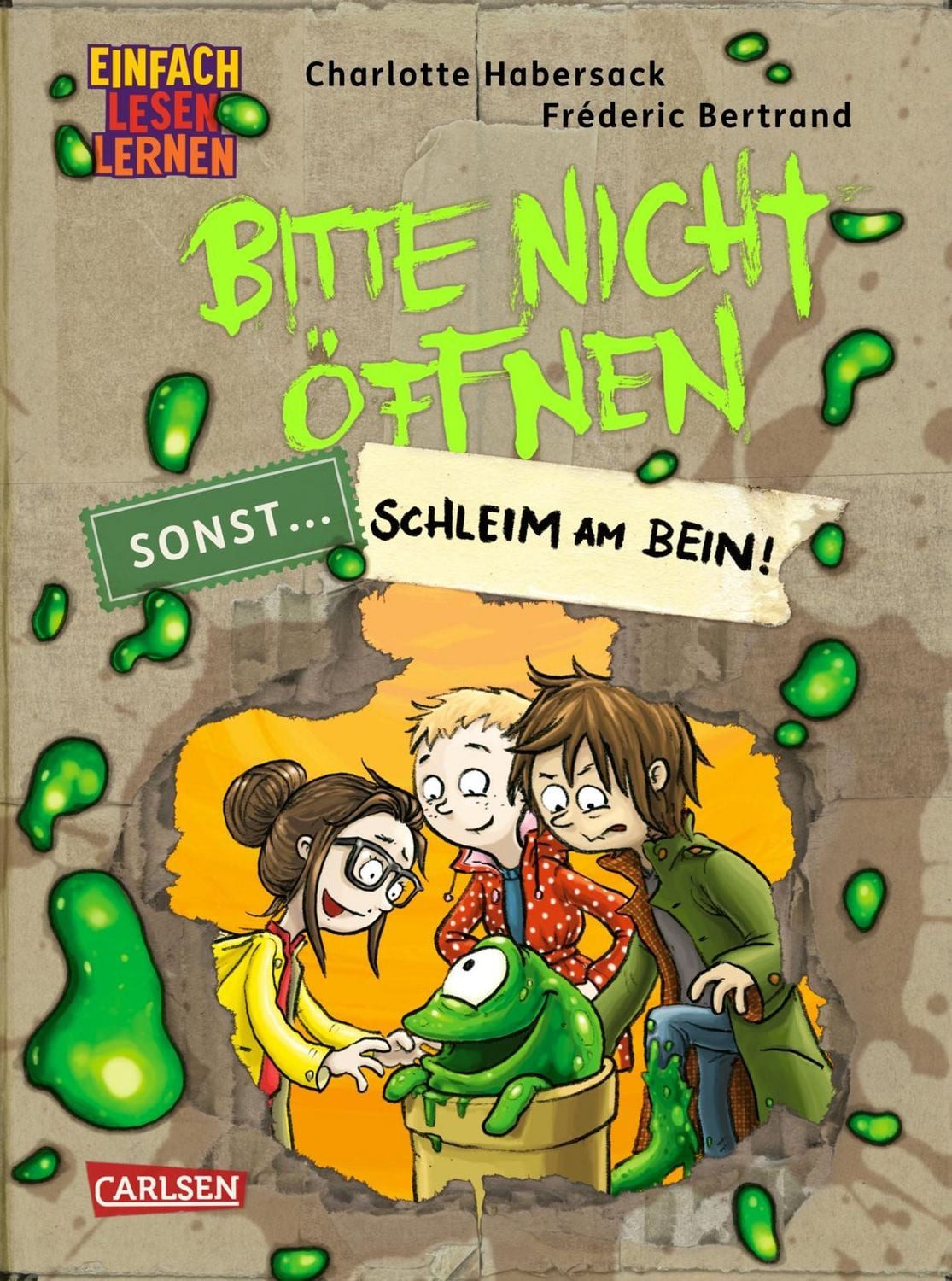 Bitte nicht öffnen, sonst ... 2: Schleim am Bein! / Charlotte Habersack