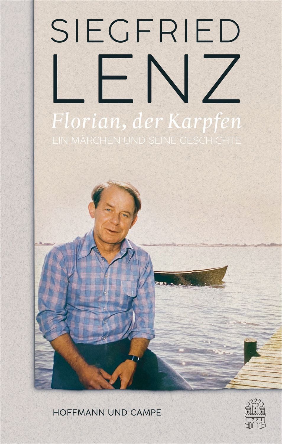 Florian, der Karpfen / Siegfried Lenz, Ein Märchen und seine Geschichte