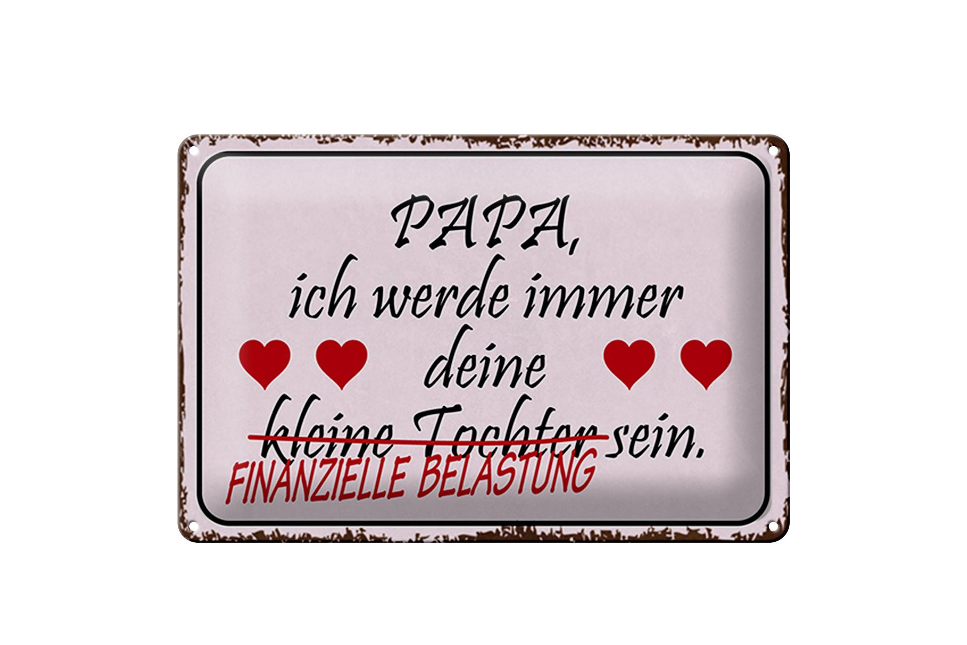 Femer GmbH Metallschild Spruch 30x20cm Papa deine Tochter Herzen, (1 St), gewölbte Oberfläche, abgerundete Ecken, umgeschlagene Kanten