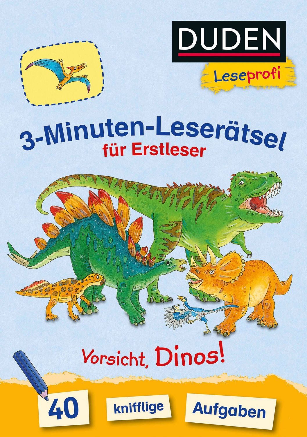 Duden Leseprofi – 3-Minuten-Leserätsel für Erstleser: Vorsicht, Dinos! / Susanna Moll
