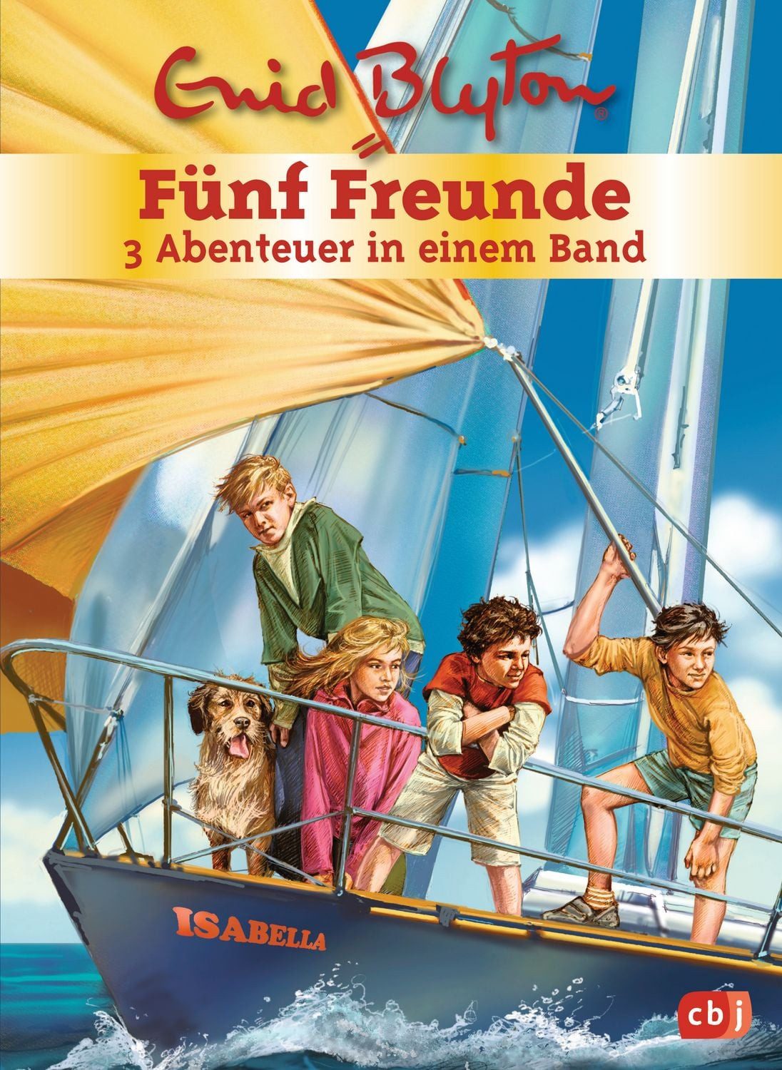 Fünf Freunde - 3 Abenteuer in einem Band / Enid Blyton
