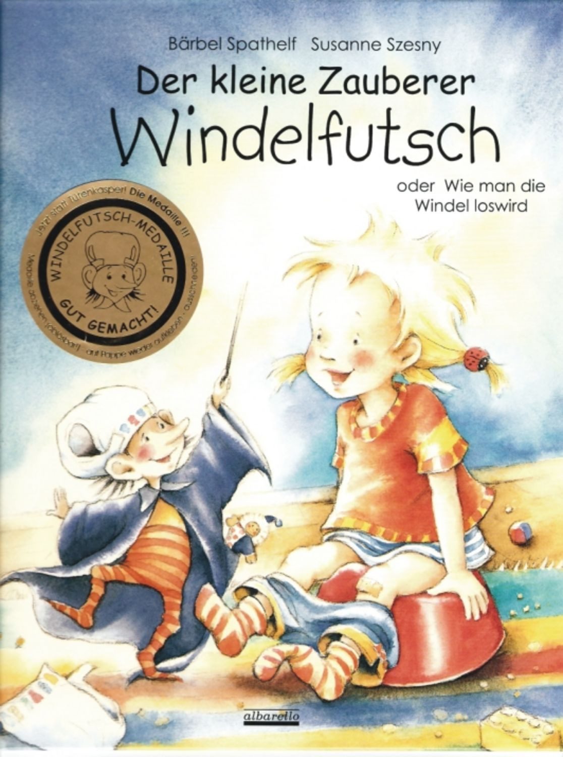 Der kleine Zauberer Windelfutsch / Bärbel Spathelf