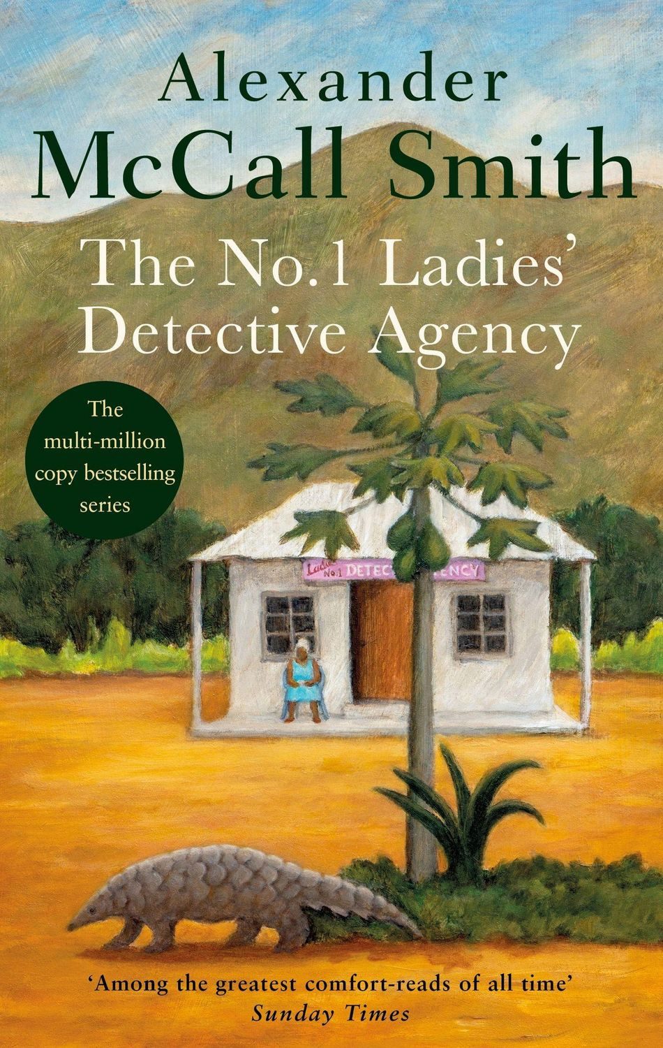 The No. 1 Ladies' Detective Agency / Alexander McCall Smith