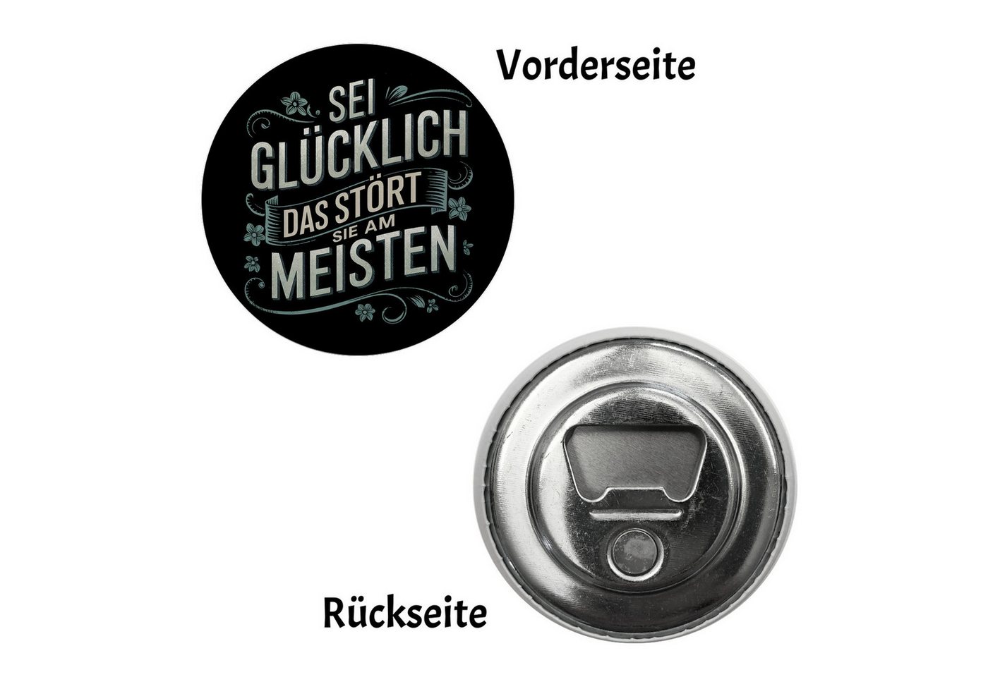 Thumbnail - speecheese Magnet Sei glücklich das stört sie am meisten Magnet mit Flaschenöffner