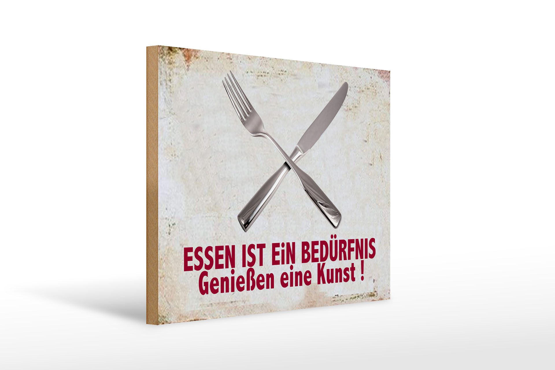 Holzbild Spruch 40x30cm Essen ist ein Bedürfnis Kunst