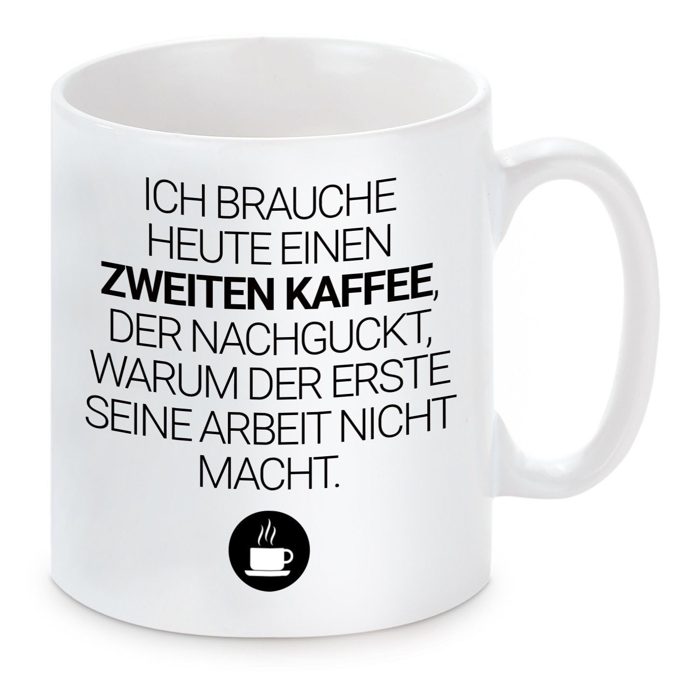 Herzbotschaft Tasse Kaffeebecher mit Motiv Zweiter Kaffee, Keramik, Kaffeetasse spülmaschinenfest und mikrowellengeeignet
