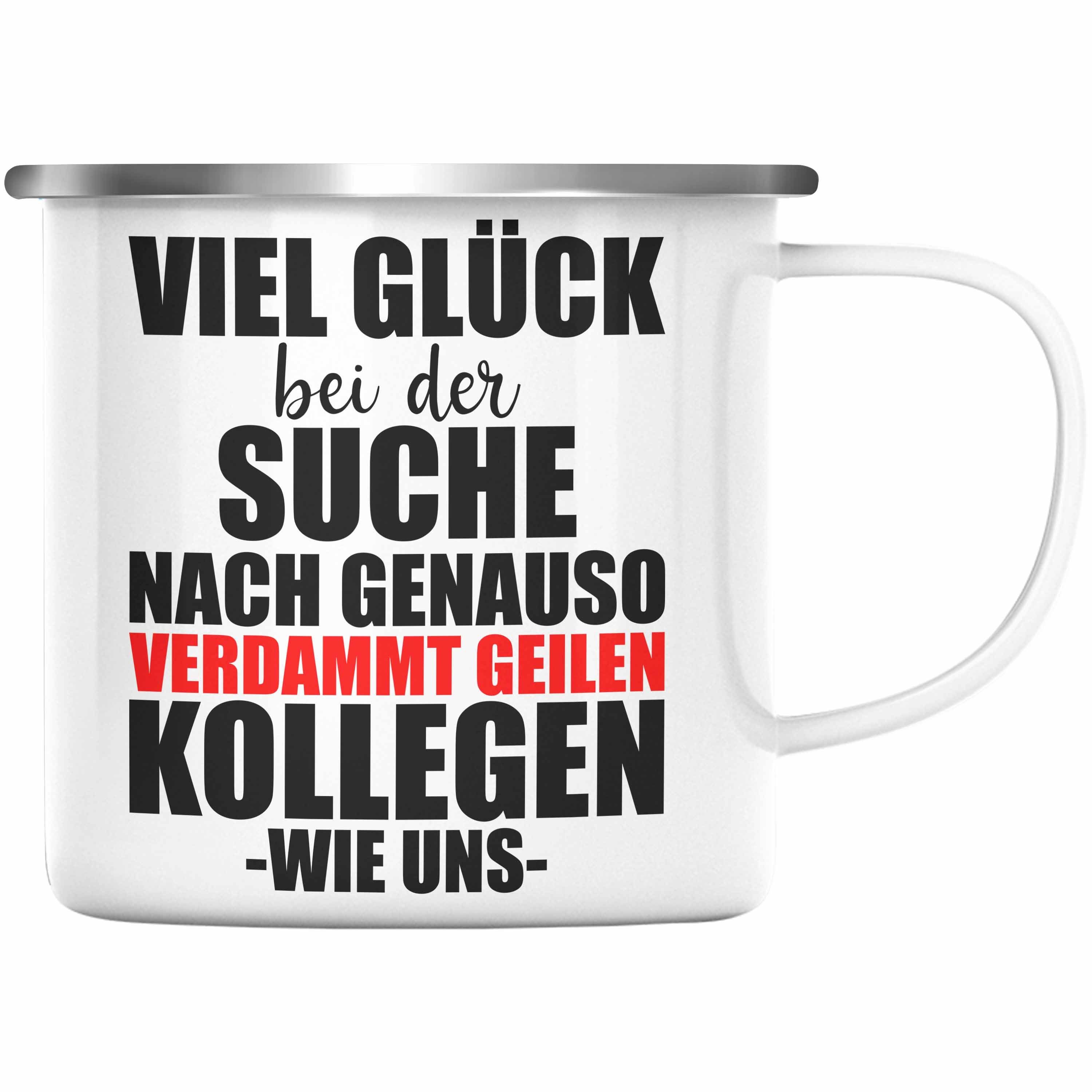 Trendation Thermotasse Trendation - Jobwechsel Emaille Tasse Geschenk Kollegin Kollege Lustig Abschiedsgeschenk Sprüche - Verdammt Geile Kollegen Silber | Teetassen