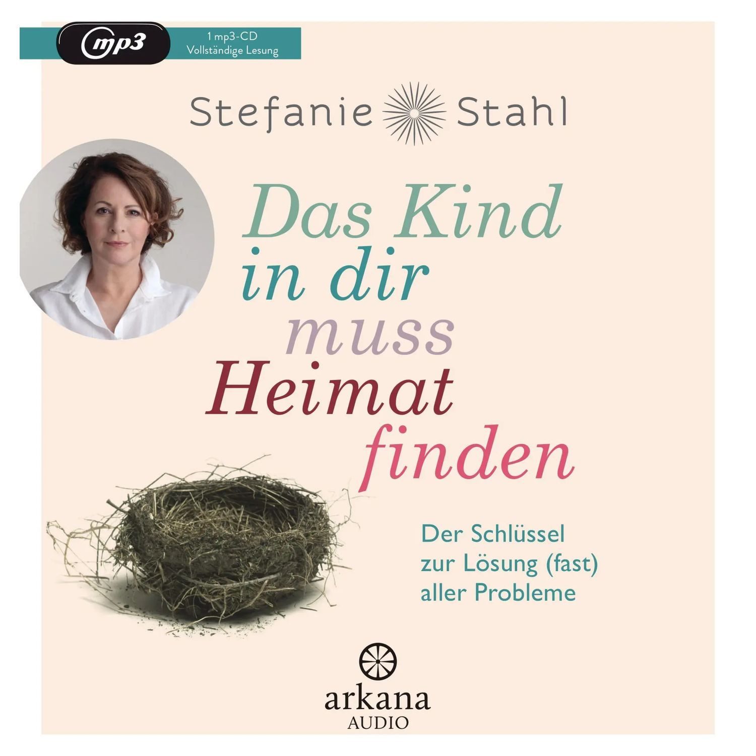 Hörspiel Das Kind in dir muss Heimat finden
