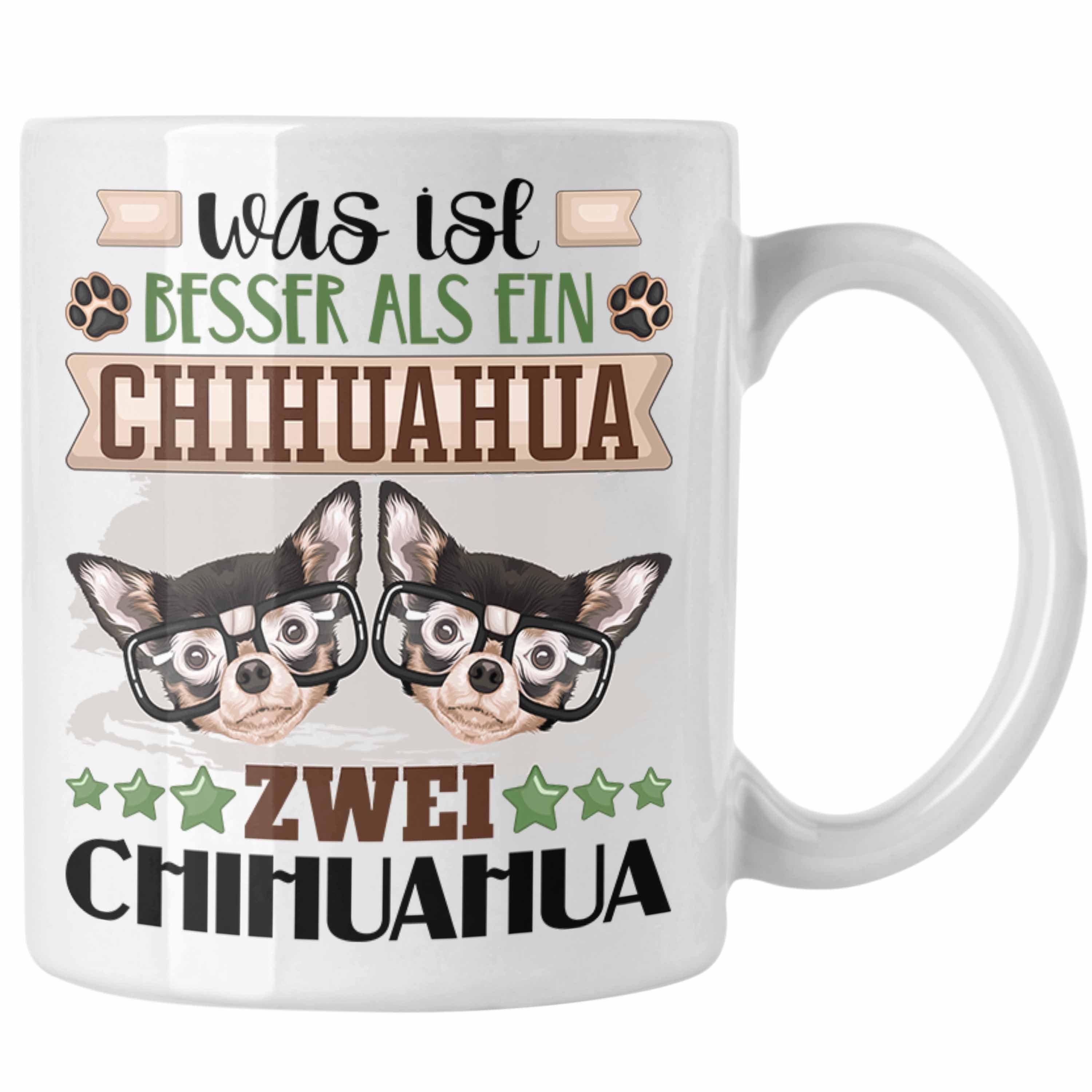 Trendation Tasse Chihuahua Besitzer Weiss Ist Spruch Lustiger Geschenkidee Geschenk Tasse Was