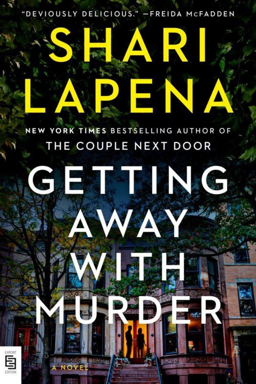 Getting Away with Murder / Shari Lapena