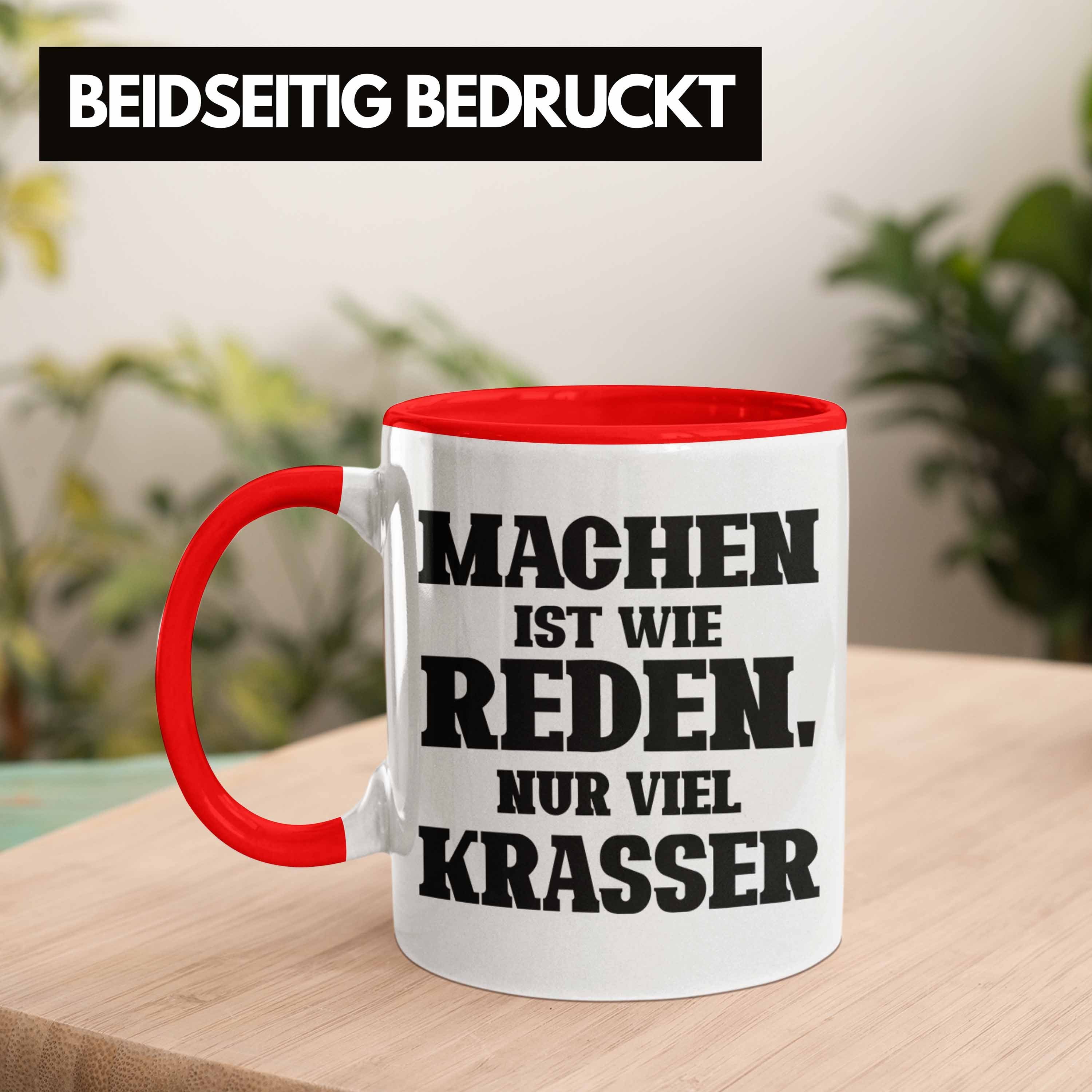 für Wie Krasser" Tasse Reden Ist Rot Tasse Nur Mac "Machen Viel Geschenk Trendation Lustige